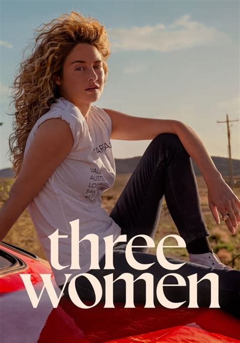 three women vodrip|Watch Three Women · Miniseries Full Episodes Online .